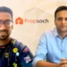 Propsoch’s $2 Million Funding Signals Growing PropTech Interest