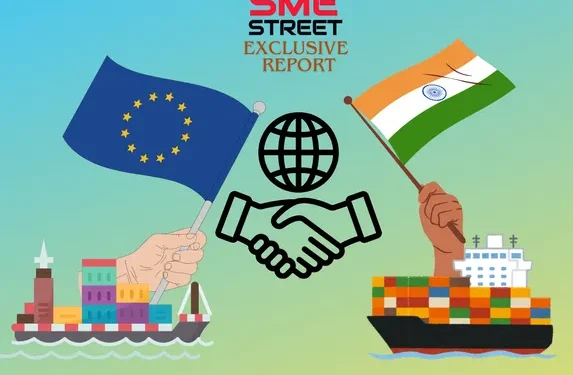 EU India Trade Deal: What It Could Mean for Indian Businesses